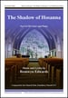 The Shadow of Hosanna